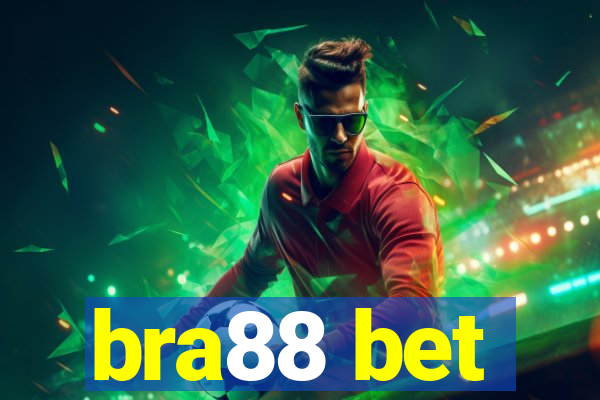 bra88 bet